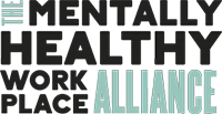 Mentally Healthy Workplace Alliance