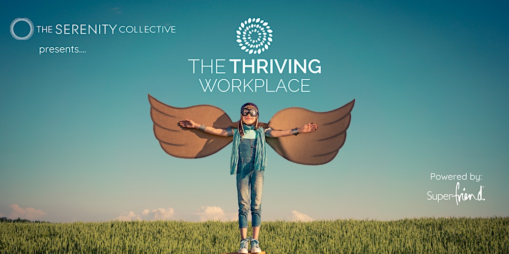 The Thriving Workplace Event